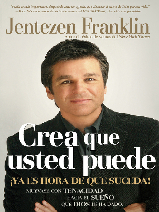 Title details for Crea Que Usted Puede by Jentezen Franklin - Available